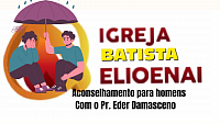 Igreja, Batista, Elioenai, aconselhamento, Pr. Eder